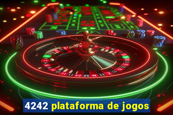 4242 plataforma de jogos