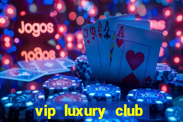 vip luxury club porto alegre