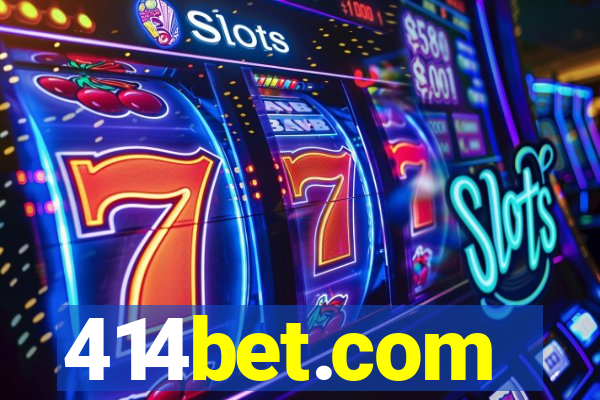 414bet.com