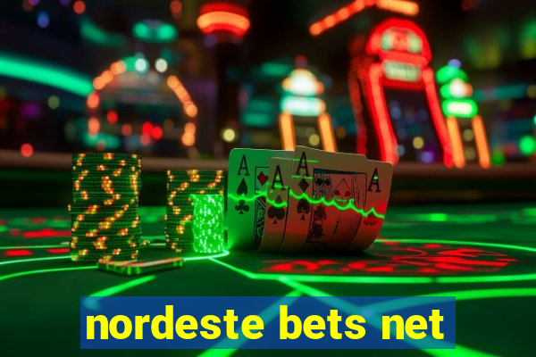 nordeste bets net