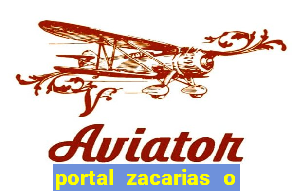 portal zacarias o que qui é pra falar