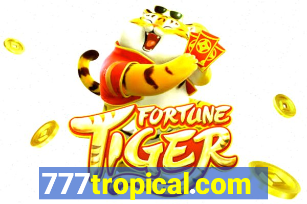 777tropical.com