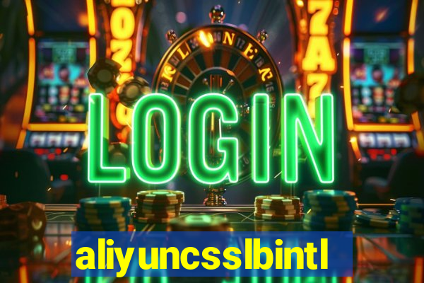 aliyuncsslbintl.com