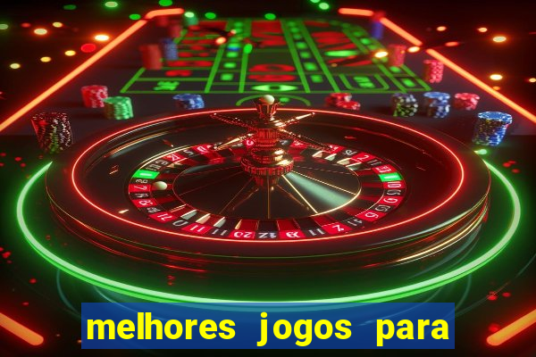 melhores jogos para play store