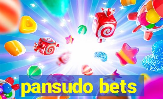 pansudo bets