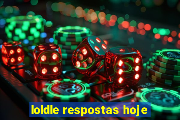 loldle respostas hoje