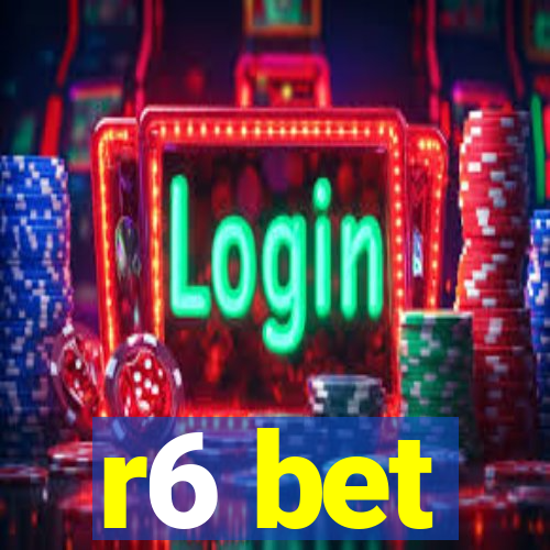 r6 bet