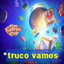 truco vamos