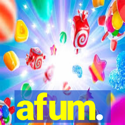 afum.