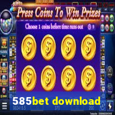 585bet download