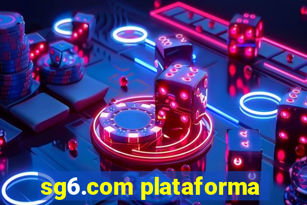 sg6.com plataforma