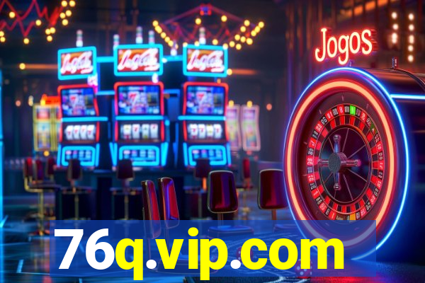 76q.vip.com