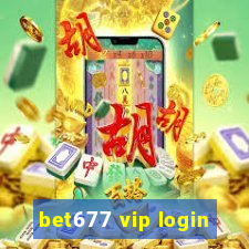 bet677 vip login