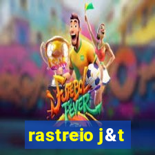 rastreio j&t