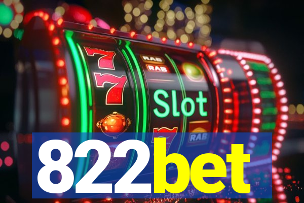 822bet