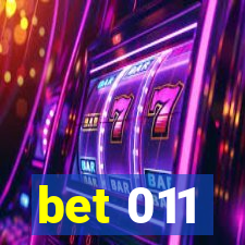 bet 011