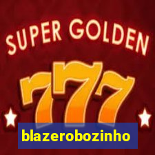 blazerobozinho