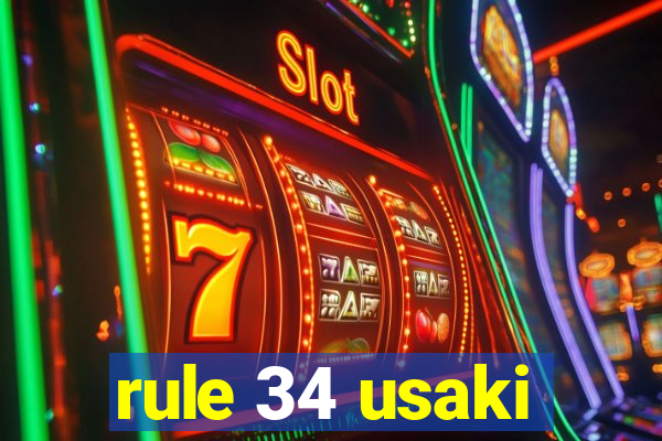 rule 34 usaki