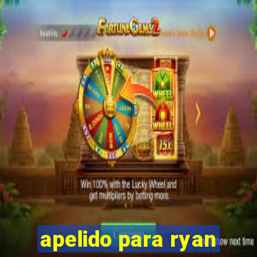 apelido para ryan