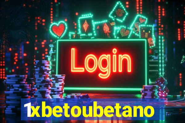 1xbetoubetano