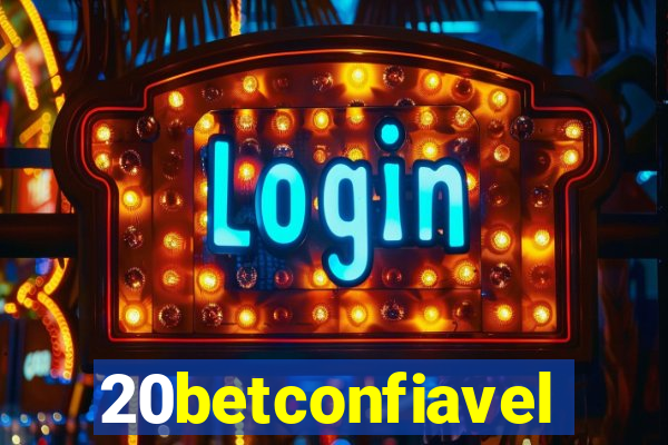 20betconfiavel