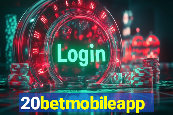 20betmobileapp