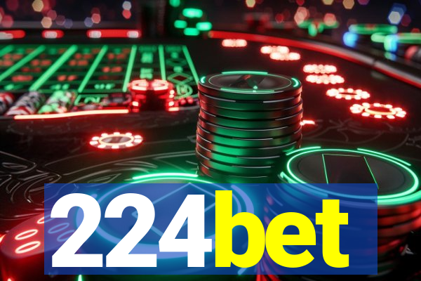 224bet