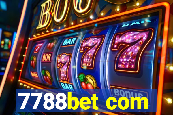 7788bet com