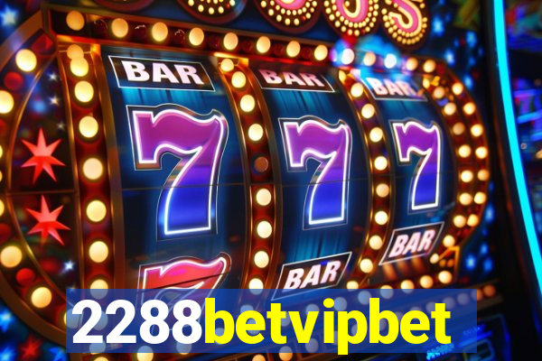 2288betvipbet