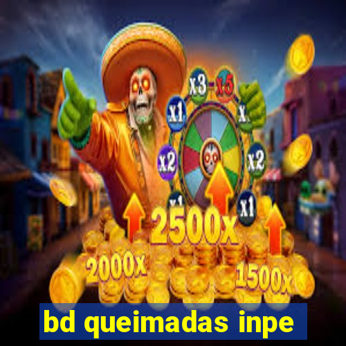 bd queimadas inpe