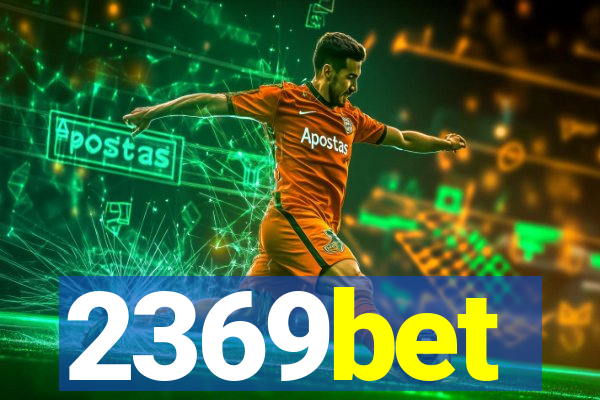 2369bet