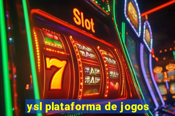 ysl plataforma de jogos