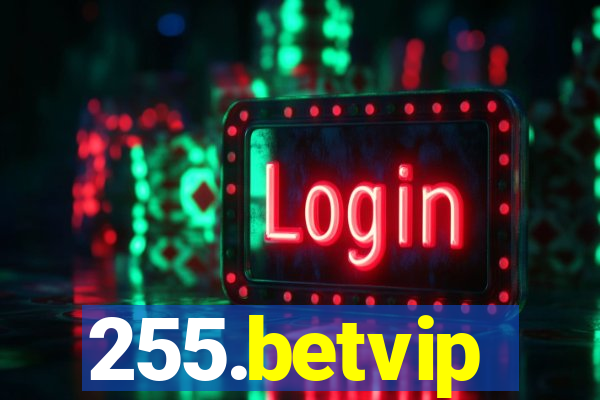 255.betvip