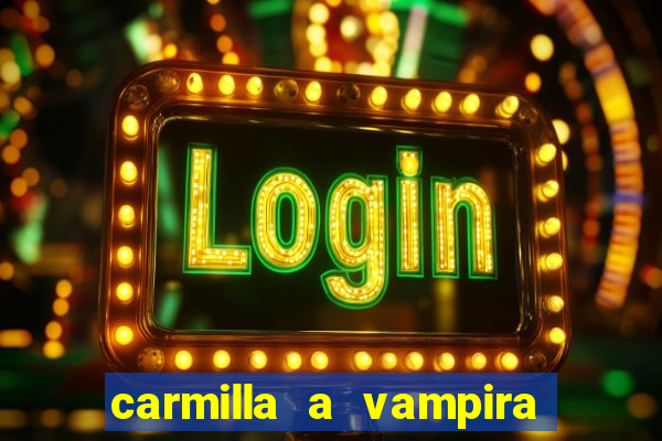 carmilla a vampira de karnstein pdf