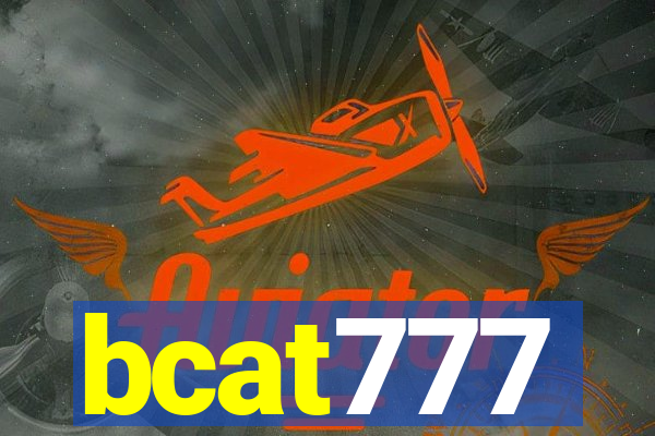 bcat777