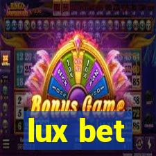 lux bet