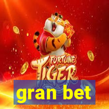 gran bet