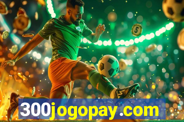 300jogopay.com