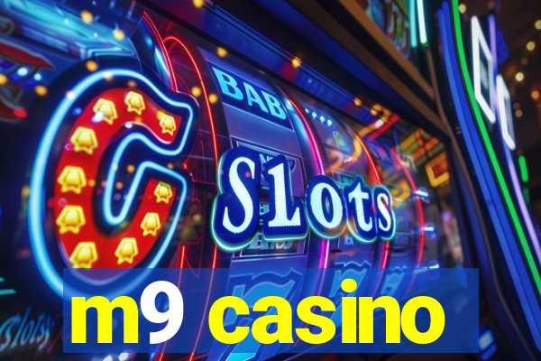 m9 casino