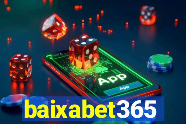 baixabet365