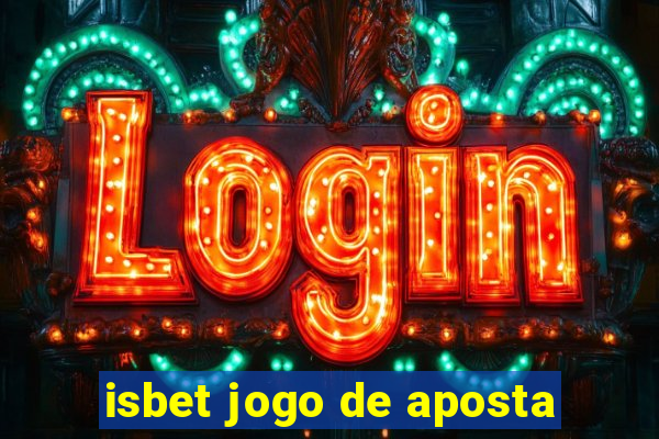 isbet jogo de aposta