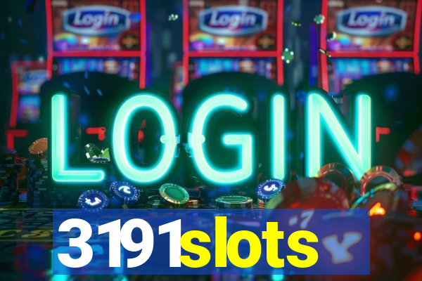 3191slots