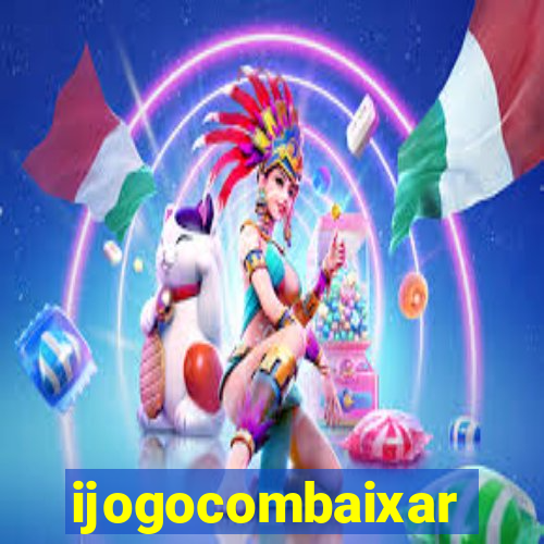 ijogocombaixar