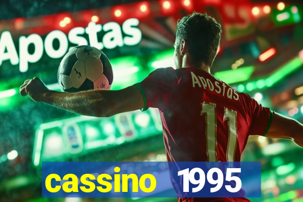 cassino 1995 dublado online