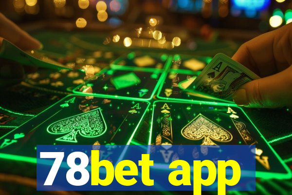 78bet app