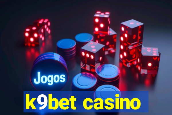 k9bet casino