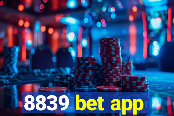 8839 bet app