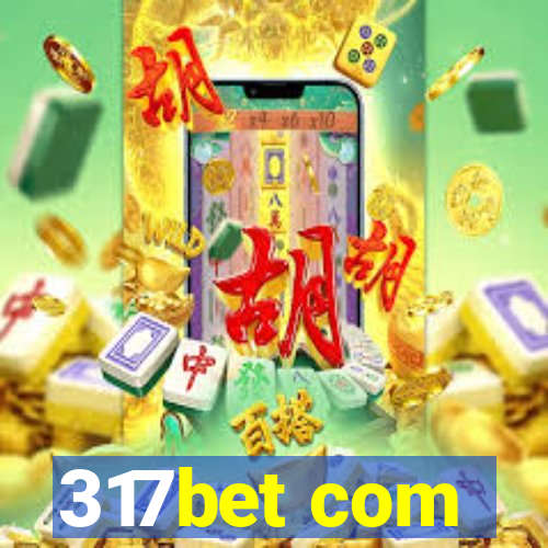 317bet com