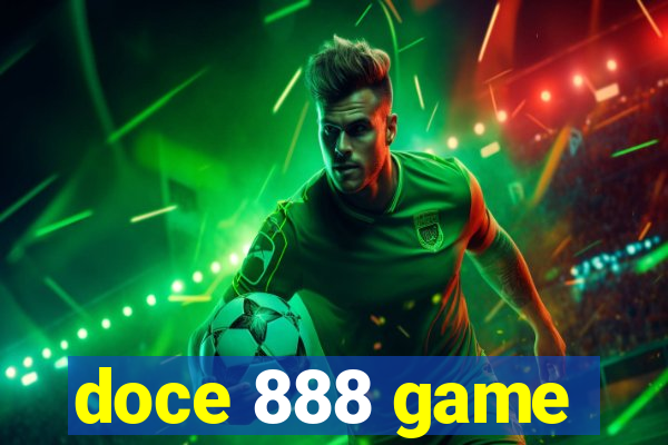 doce 888 game