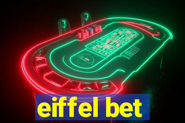 eiffel bet